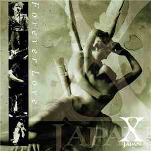 X Japan - Forever Love