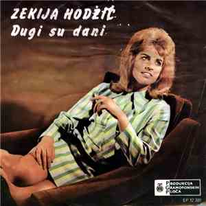 Zekija Hodžić - Dugi Su Dani