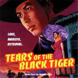 Amornbhong Methakunavudh - Tears Of The Black Tiger