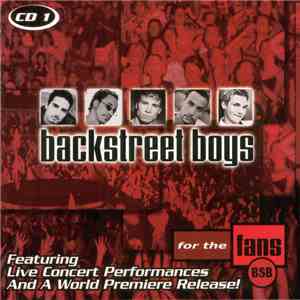 Backstreet Boys - For The Fans (CD 1)