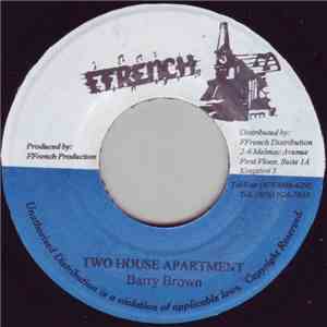 Barry Brown - Two House Apartment