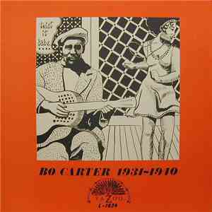 Bo Carter - Twist It Babe 1931-1940