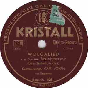 Carl Jöken - Wolgalied / Weinlied