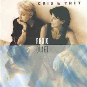 Cris & Tret - Radio Quiet