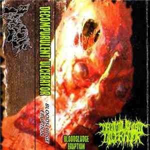 Decompurulent Ulcerator - Bloodsludge Eruption