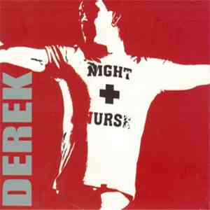 Derek - Night Nurse