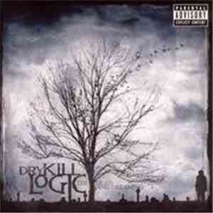 Dry Kill Logic - The Dead And Dreaming