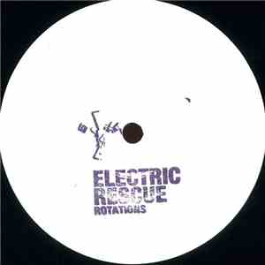Electric Rescue - Rotations