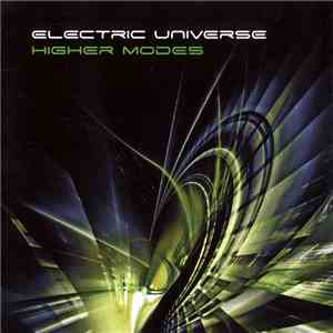 Electric Universe - Higher Modes