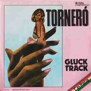 Gluck Track - Tornerò