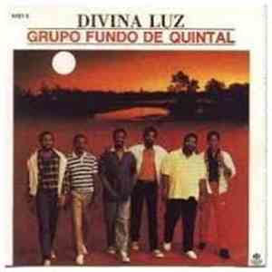 Grupo Fundo de Quintal - Divina Luz