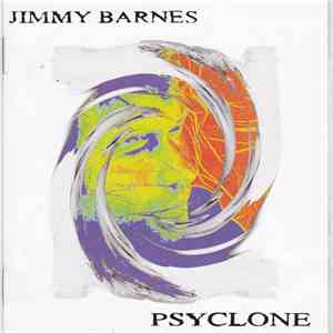 Jimmy Barnes - Psyclone
