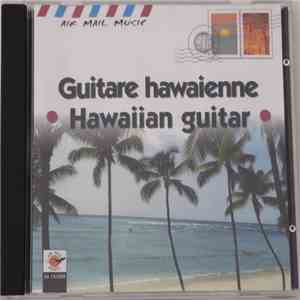 Kana King And His Hawaiians - Guitare Hawaienne