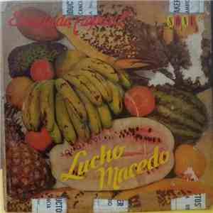 La Sonora De Lucho Macedo - Ensalada Tropical