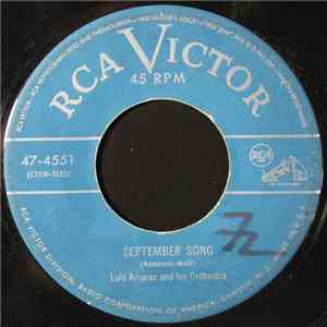 Luis Arcaraz And His Orchestra - September Song / Because Of You