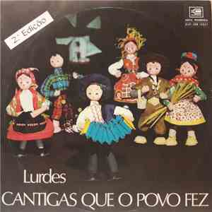 Lurdes - Cantigas Que O Povo Fez