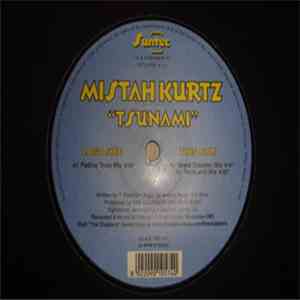Mistah Kurtz - Tsunami
