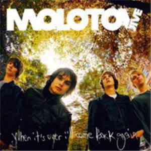 Molotov Jive - When It's Over I'll Come Back Again