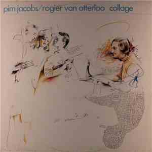 Pim Jacobs, Rogier van Otterloo - Collage