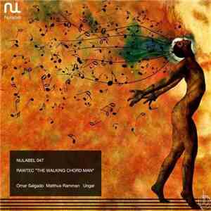 Rawtec - The Walking Chord Man Ep