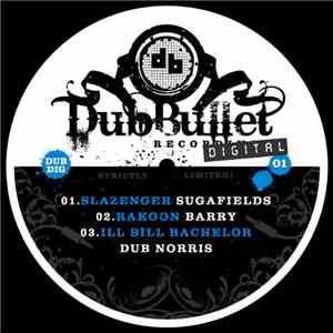 Slazenger / RAkoon / Ill Bill Bachelor - Sugafields / Barry / Dub Norris