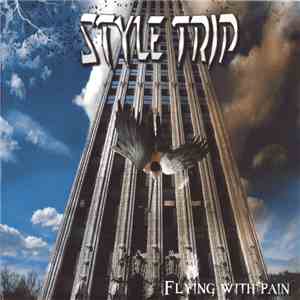 Style Trip - Flying With Pain