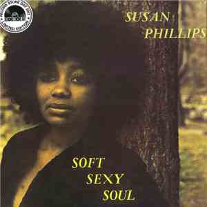 Susan Phillips  - Soft Sexy Soul