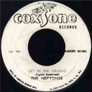 The Heptones - Get In The Groove