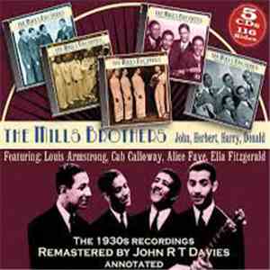 The Mills Brothers - The 1930's Recordings Remastered And In Chronological ...