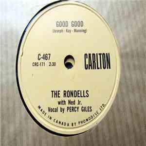 The Rondells With Ned Jr. - Good Good / Dreamy