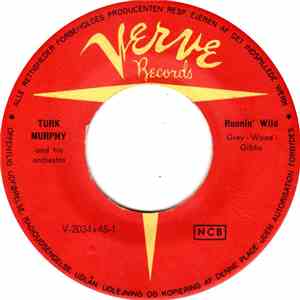 Turk Murphy And His Orchestra - Running Wild