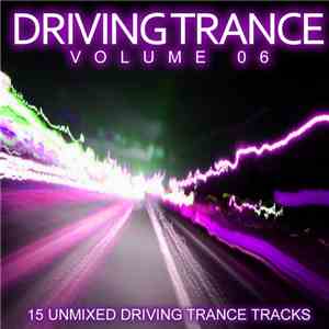 Various - Driving Trance Volume 06