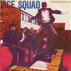 Vice Squad - Teenage Rampage