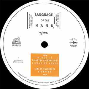 Aquarian Foundation - Language Of The Hand