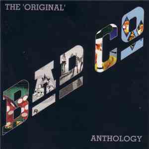 Bad Company  - The Original Bad Company Anthology