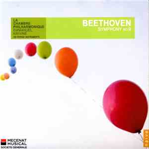 Beethoven - La Chambre Philharmonique, Emmanuel Krivine - Symphony No. 9