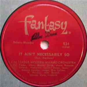 Cal Tjader Modern Mambo Orchestra - It Ain't Necessarily So / Mambo Macumba