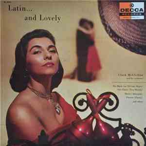 Clark McClellan And His Orchestra - Latin . . . And Lovely