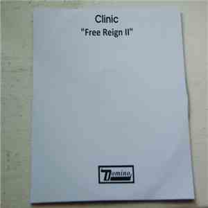 Clinic - Free Reign II