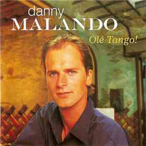 Danny Malando - Olé Tango!