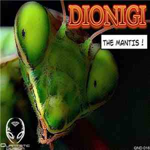 Dionigi - The Mantis !
