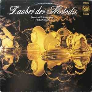 Dresdner Philharmonie, Herbert Kegel - Zauber Der Melodie