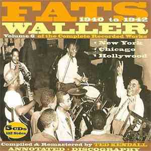 Fats Waller - Volume 6 Of The Complete Recorded Works