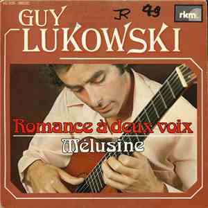 Guy Lukowski - Romance A Deux Voix