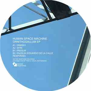 Human Space Machine - Ornithogallum EP
