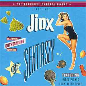 Jinx  - Sextaszy