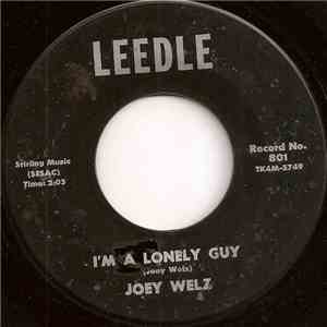 Joey Welz - I'm A Lonely Guy / Hey Rattlesnake