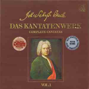 Johann Sebastian Bach - Das Kantatenwerk / Complete Cantatas / Les Cantates ...