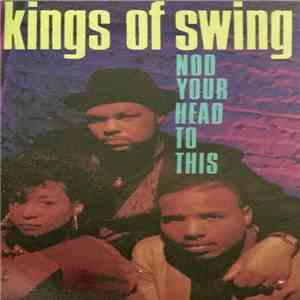 Kings Of Swing - Nod Your Head To This