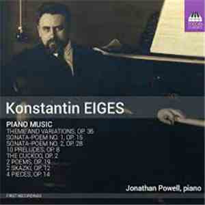 Konstantin Eiges – Jonathan Powell  - Piano Music